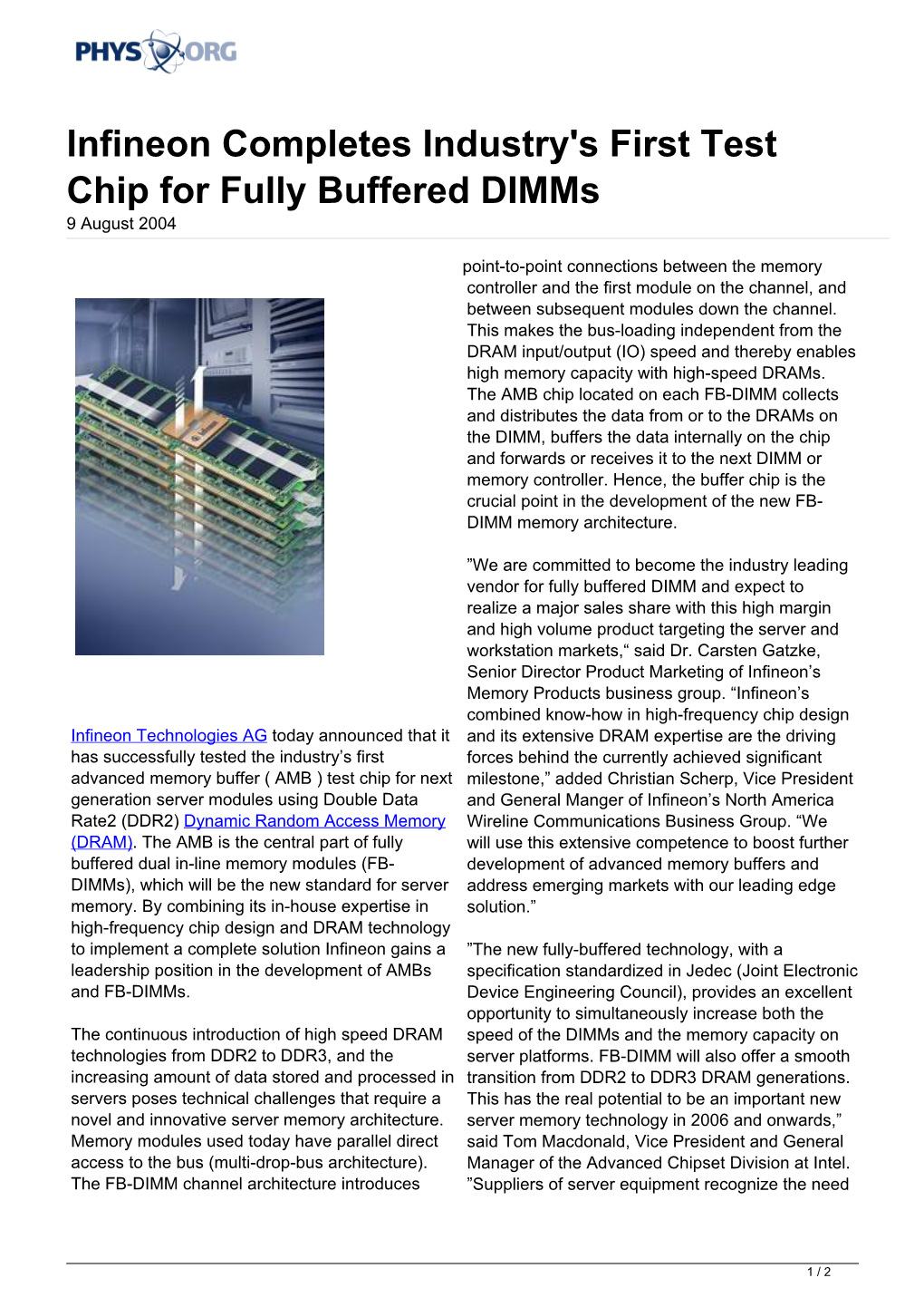 Infineon Completes Industry's First Test Chip for Fully Buffered Dimms 9 August 2004