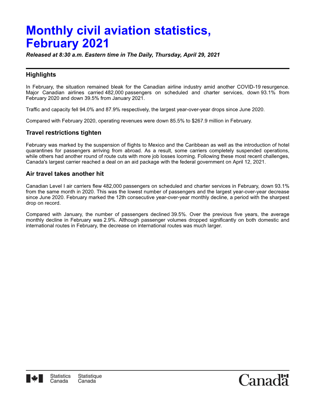 Monthly Civil Aviation Statistics, February 2021 Released at 8:30 A.M