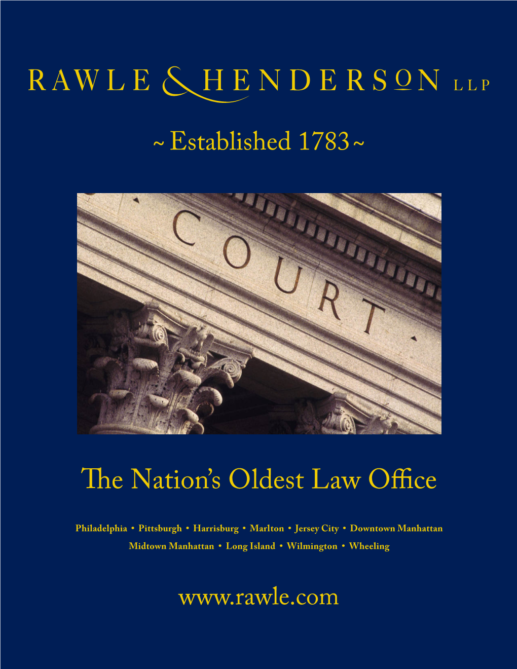 The Nation's Oldest Law Office