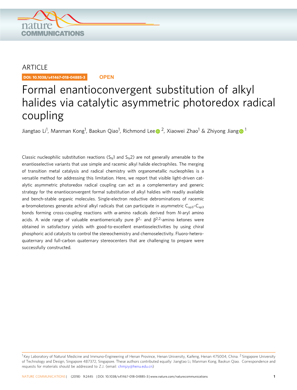 Formal Enantioconvergent Substitution of Alkyl Halides Via Catalytic Asymmetric Photoredox Radical Coupling