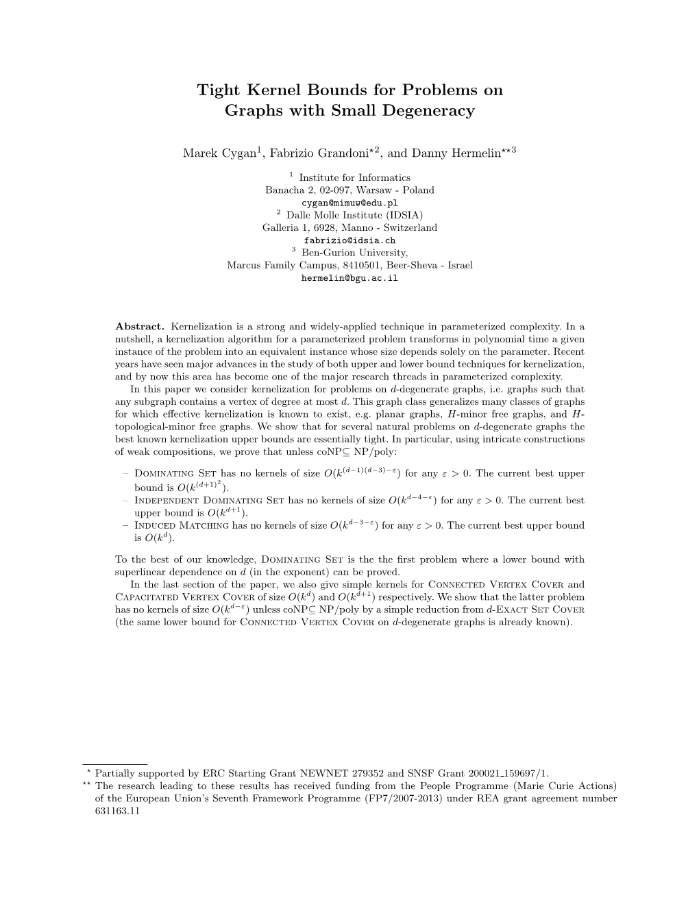 Tight Kernel Bounds for Problems on Graphs with Small Degeneracy