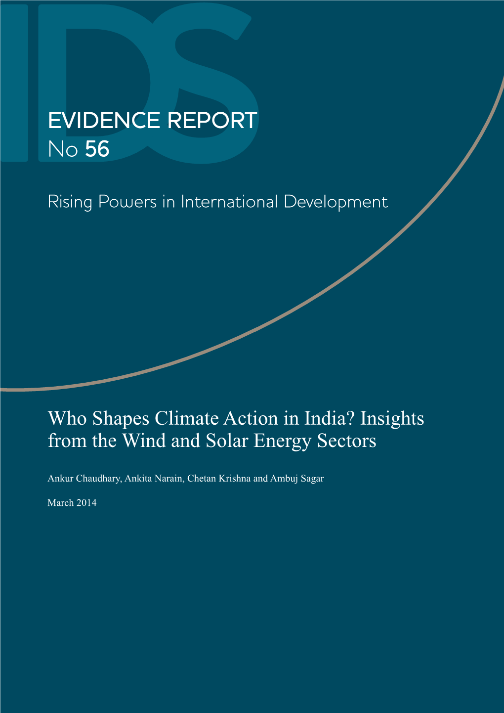 Who Shapes Climate Action in India? Insights from the Wind and Solar Energy Sectors