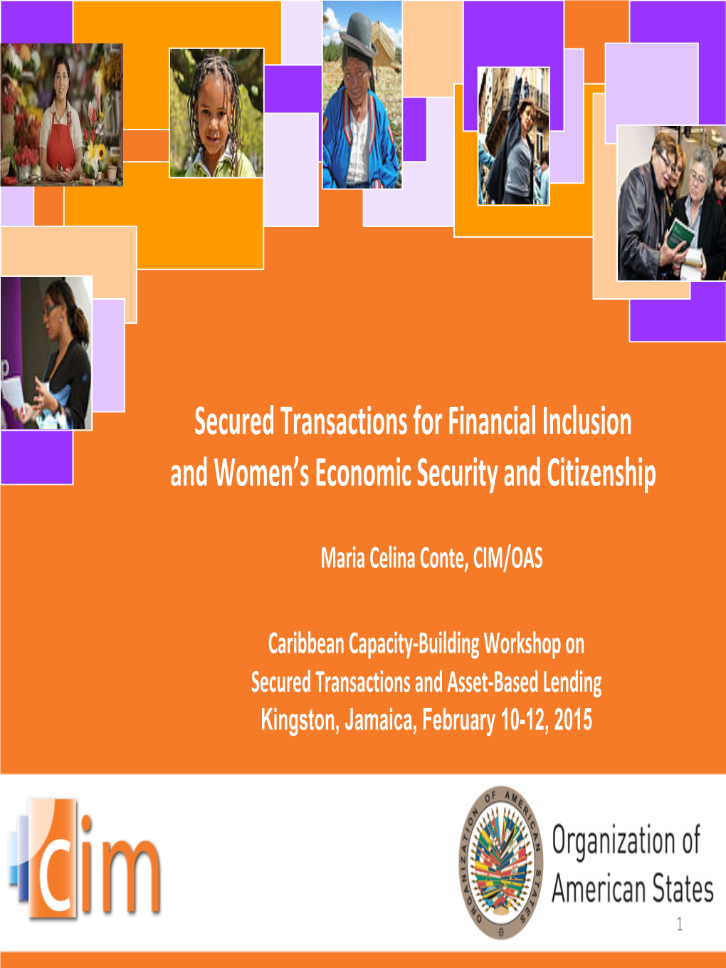 Secured Transactions for Financial Inclusion and Women's Economic Security and Citizenship