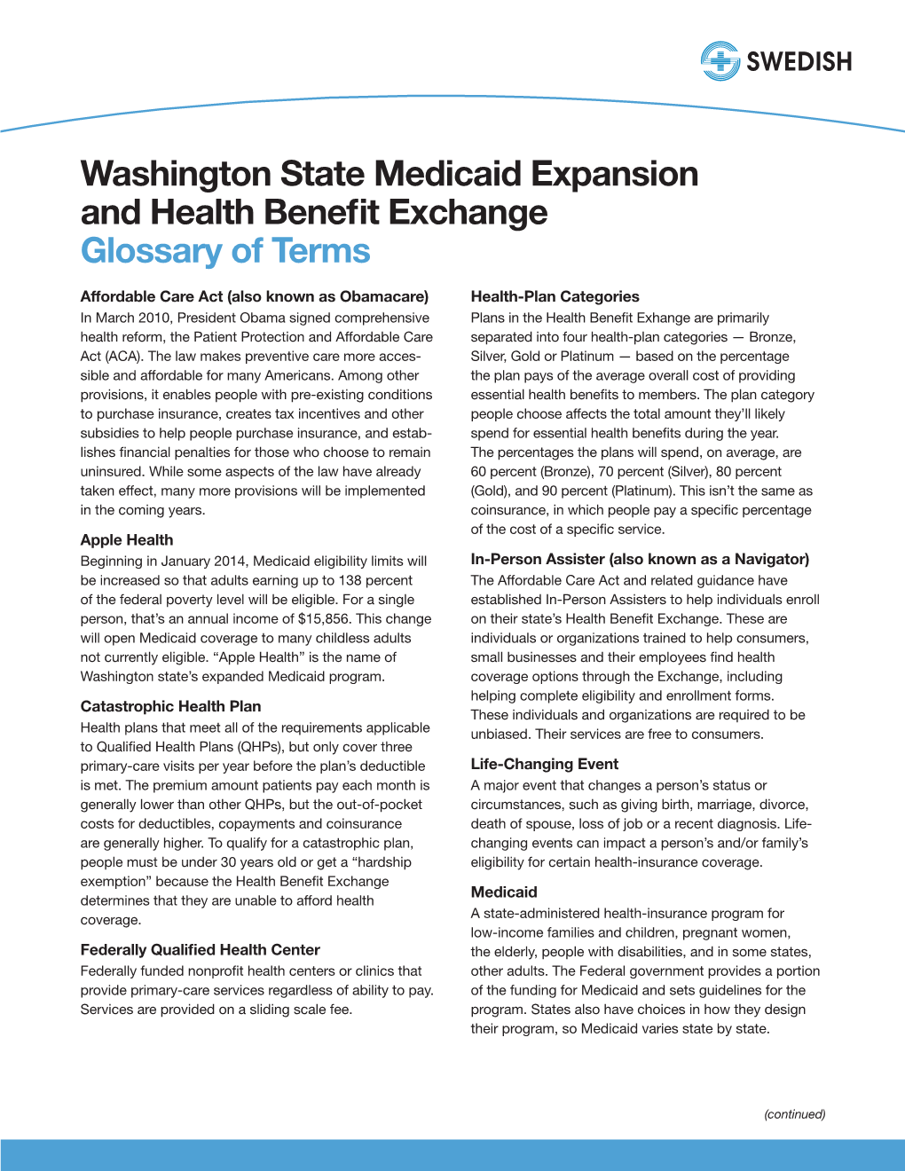 Washington State Medicaid Expansion and Health Benefit Exchange Glossary of Terms
