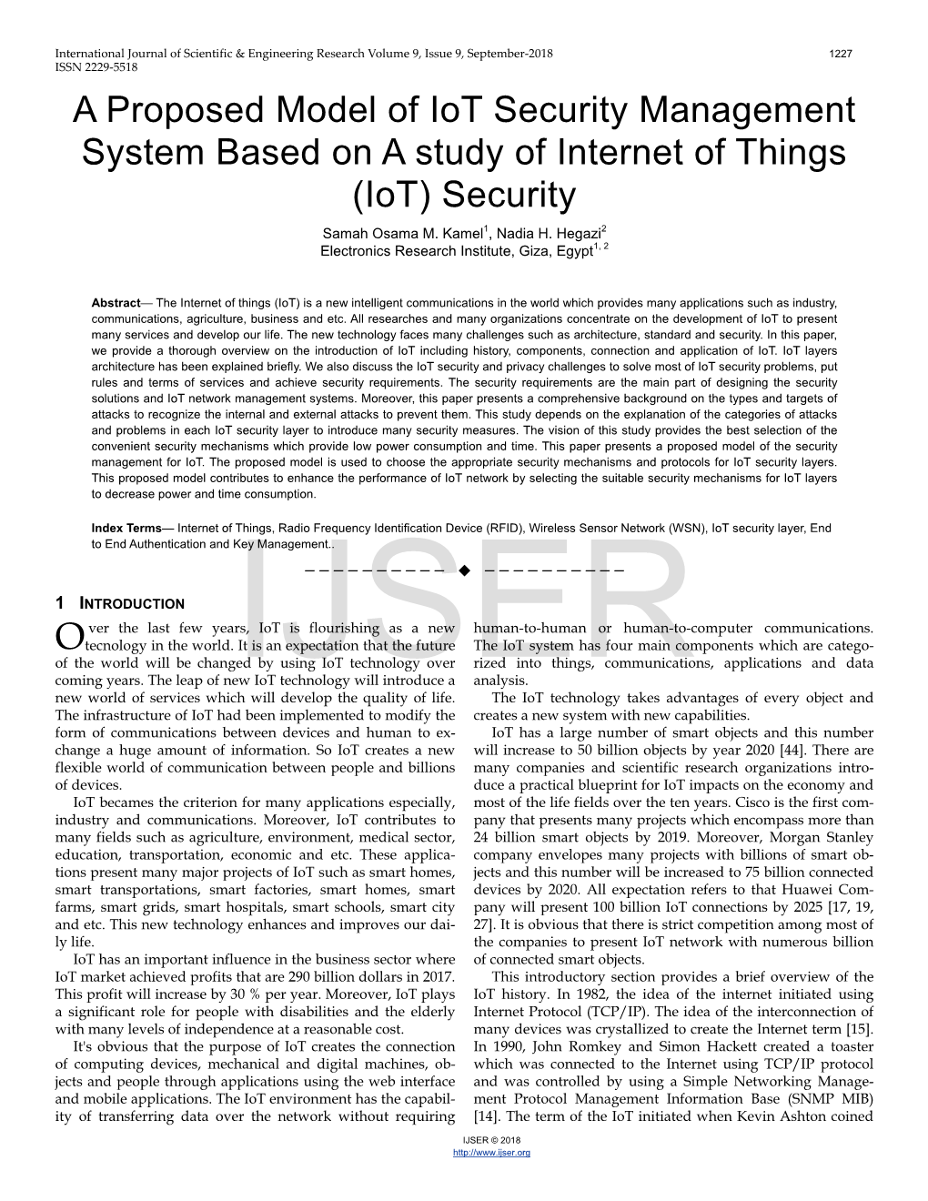 Iot Security Management System Based on a Study of Internet of Things (Iot) Security Samah Osama M