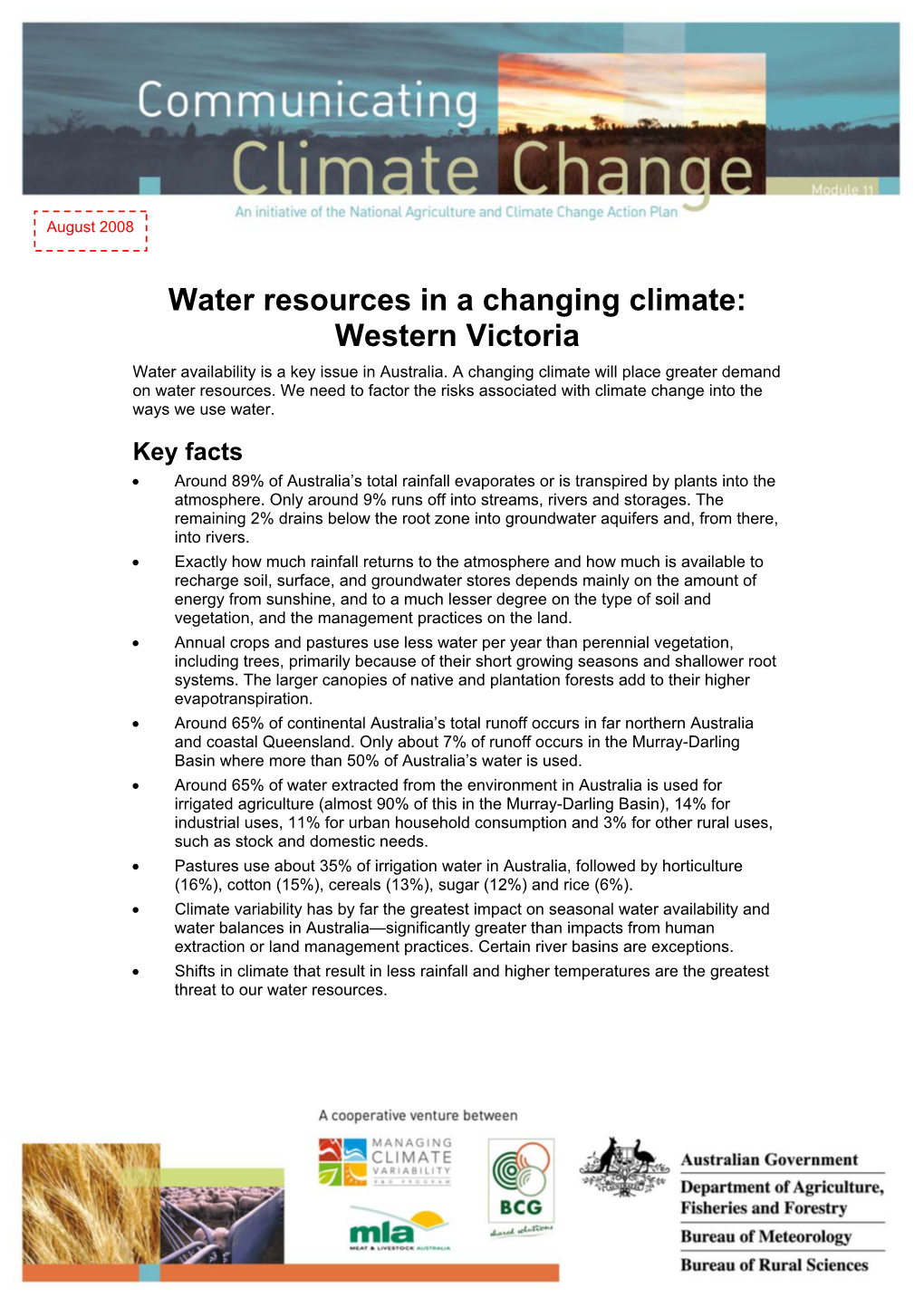 Water Resources in a Changing Climate: Western Victoria Water Availability Is a Key Issue in Australia