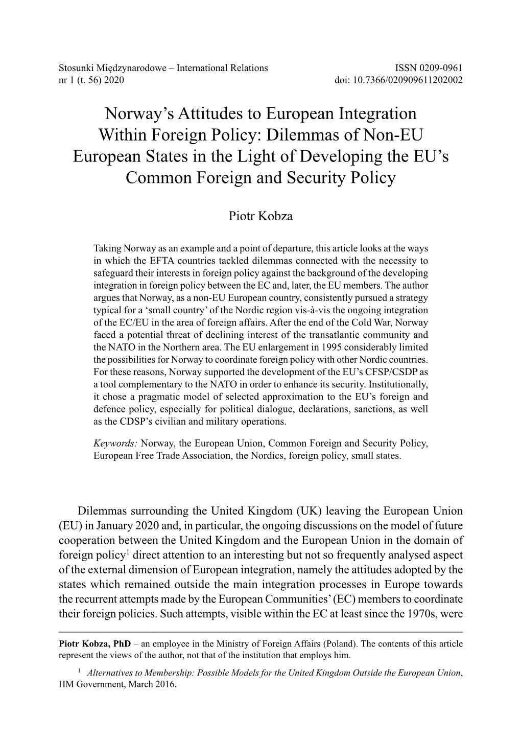 Norway's Attitudes to European Integration Within Foreign Policy