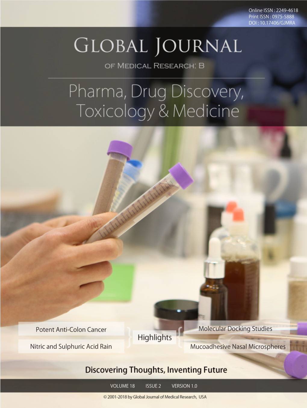 Global Journal of Medical Research: B Pharma, Drug Discovery, Toxicology & Medicine