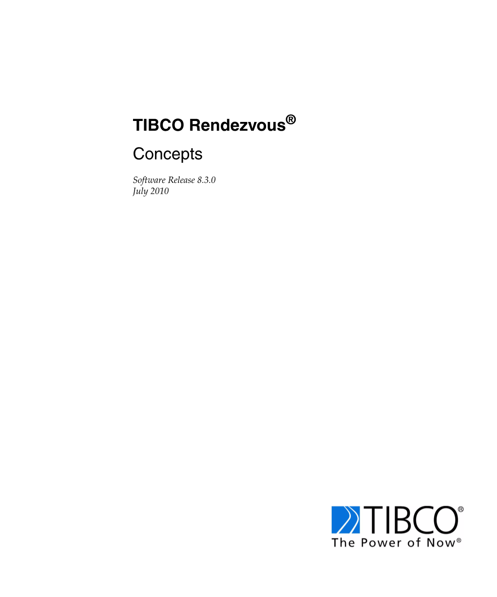 TIBCO Rendezvous Concepts Iv | Contents