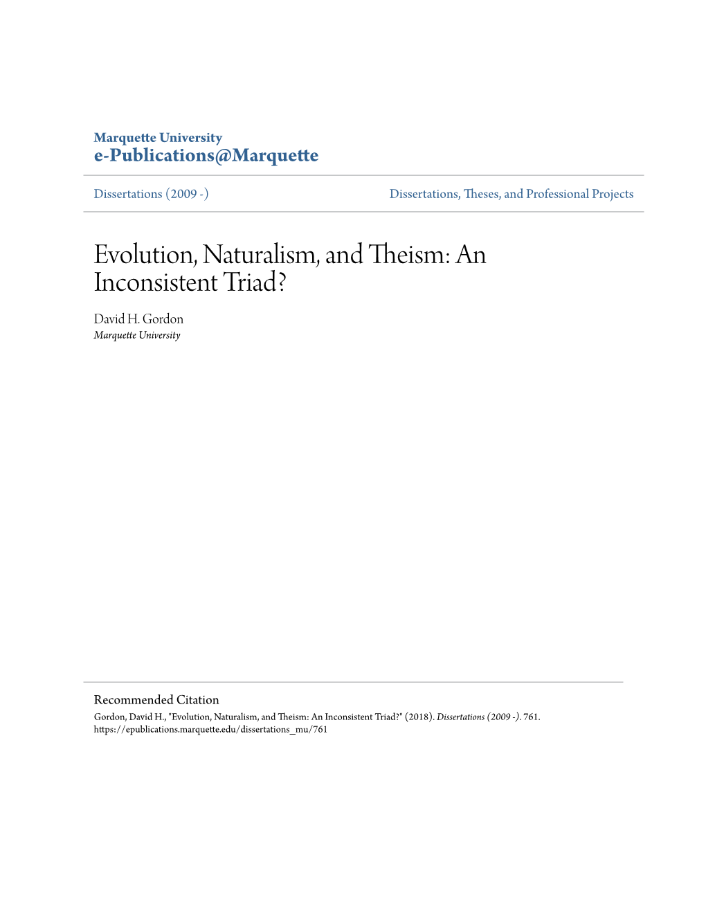 Evolution, Naturalism, and Theism: an Inconsistent Triad? David H