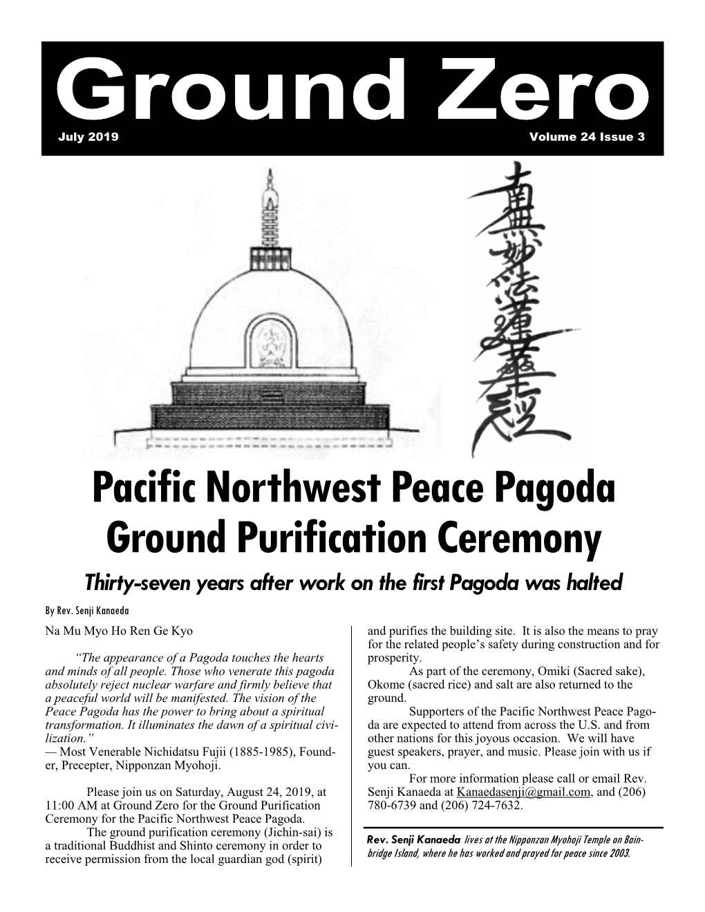 Pacific Northwest Peace Pagoda Ground Purification Ceremony