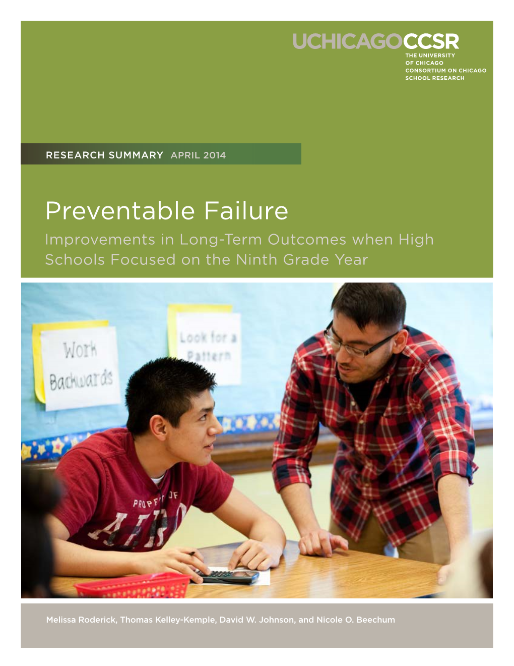 Preventable Failure: Improvements in Long-Term Outcomes When