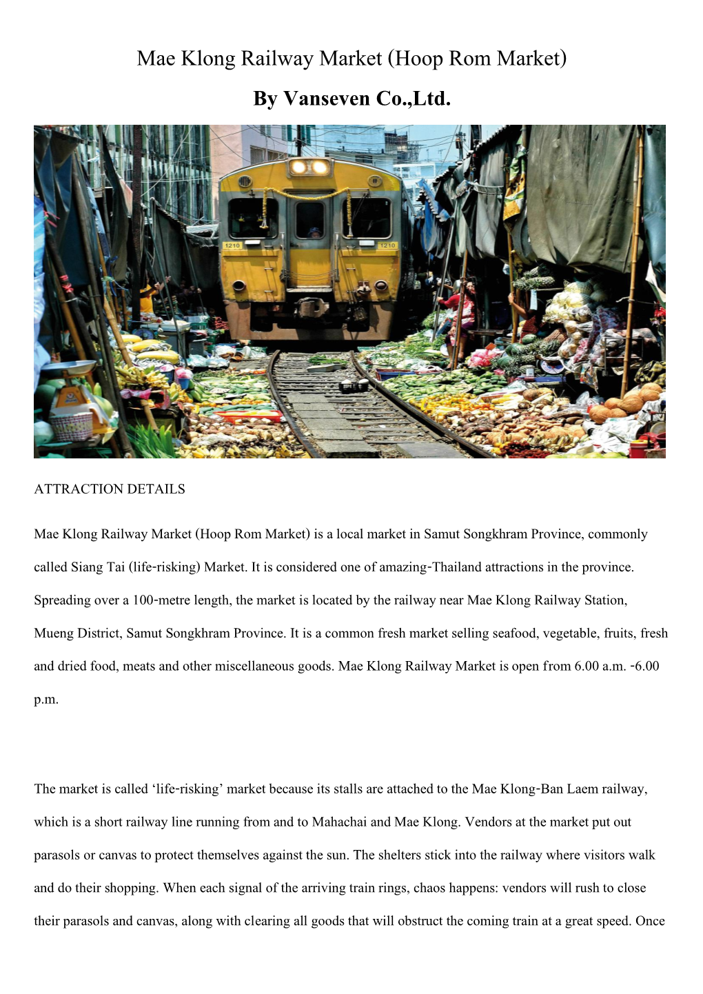 Mae Klong Railway Market (Hoop Rom Market) by Vanseven Co.,Ltd
