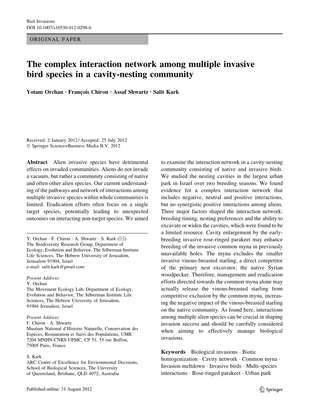 The Complex Interaction Network Among Multiple Invasive Bird Species in a Cavity-Nesting Community
