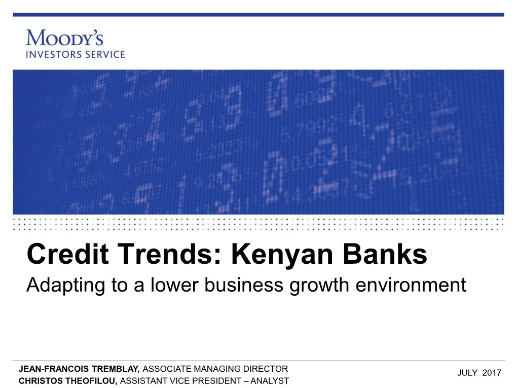 Credit Trends: Kenyan Banks Adapting to a Lower Business Growth Environment