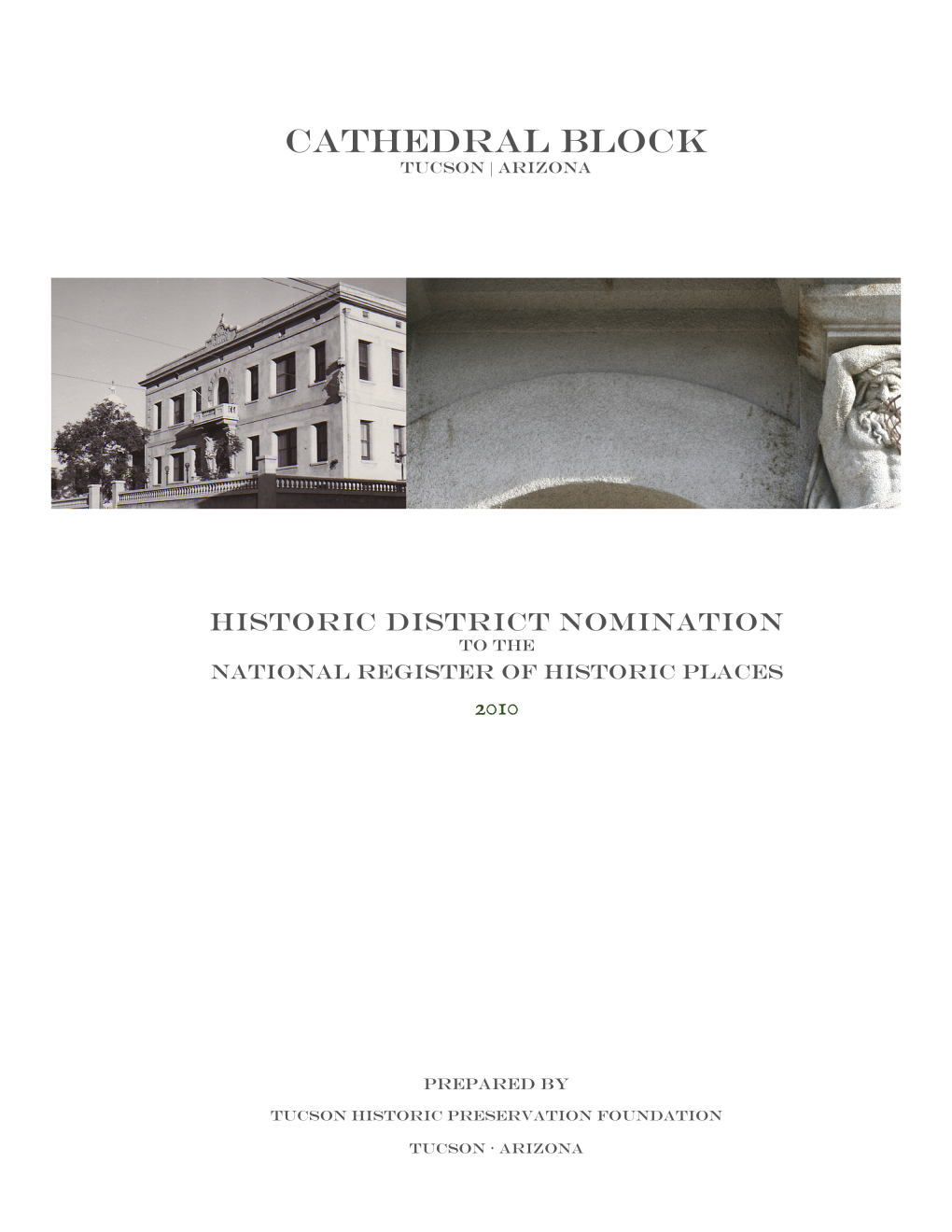 01 AZ Pima County Cathedral Block Historic District NPS Form 10