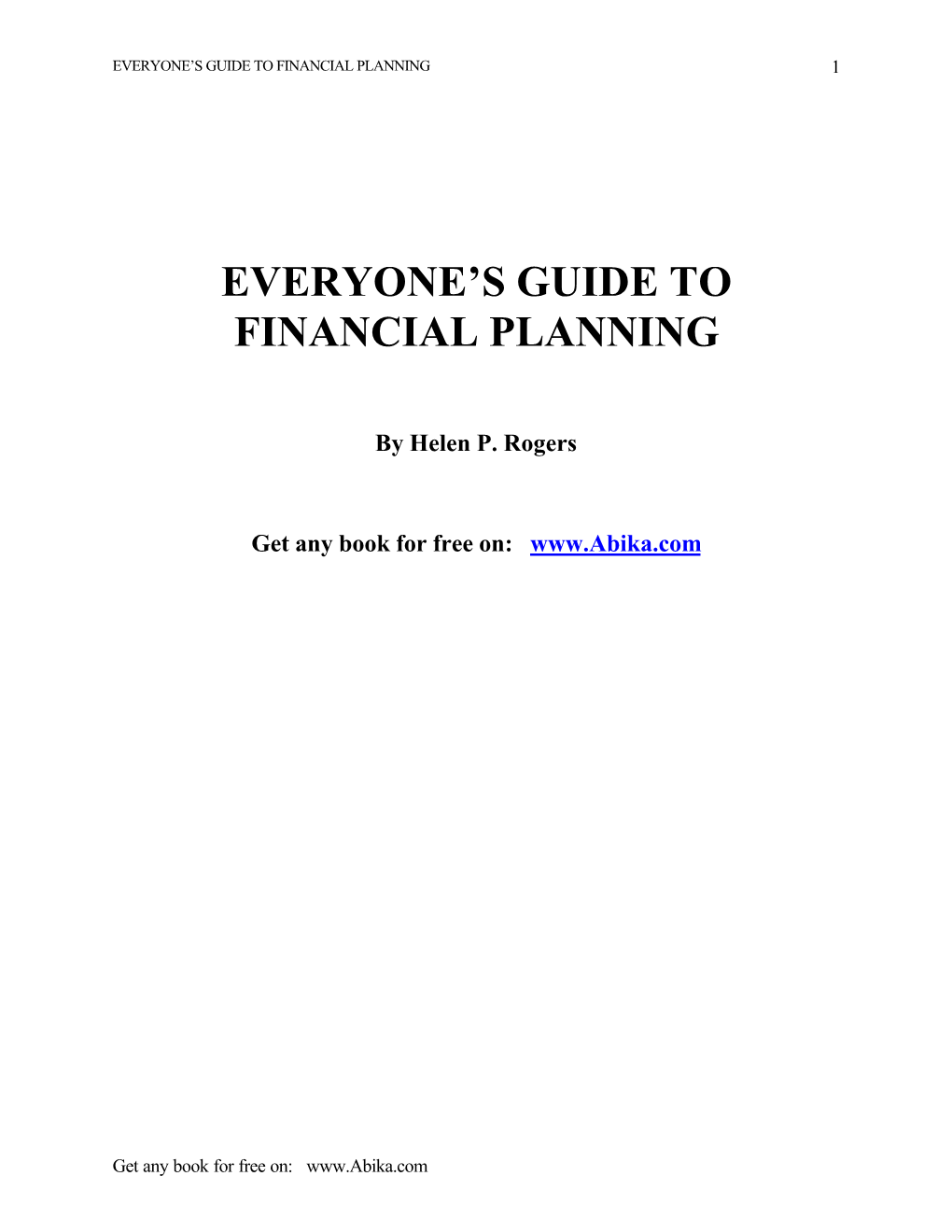 Everyone's Guide to Financial Planning