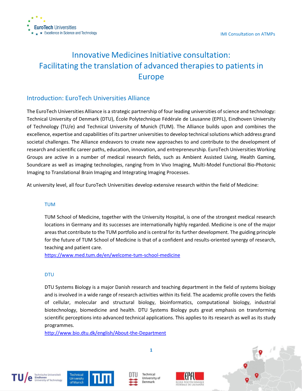 Innovative Medicines Initiative Consultation: Facilitating the Translation of Advanced Therapies to Patients in Europe