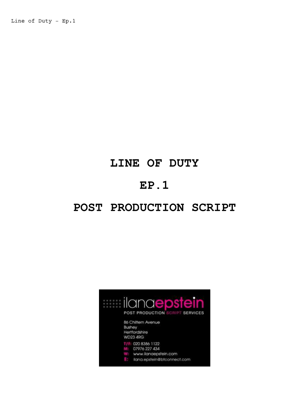 Line of Duty Ep.1 Post Production Script