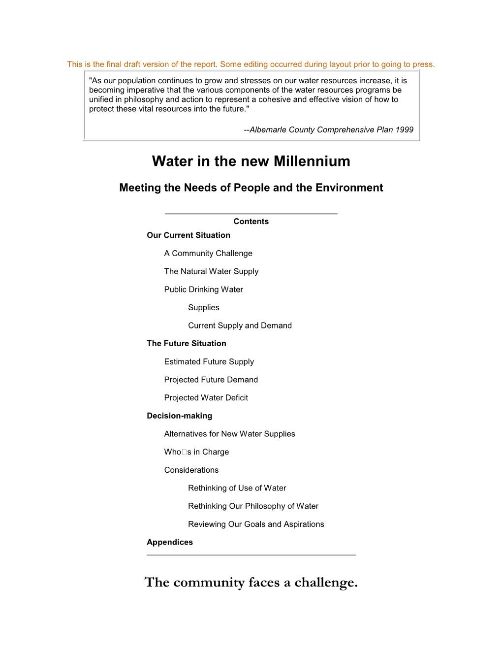 Water in the New Millennium