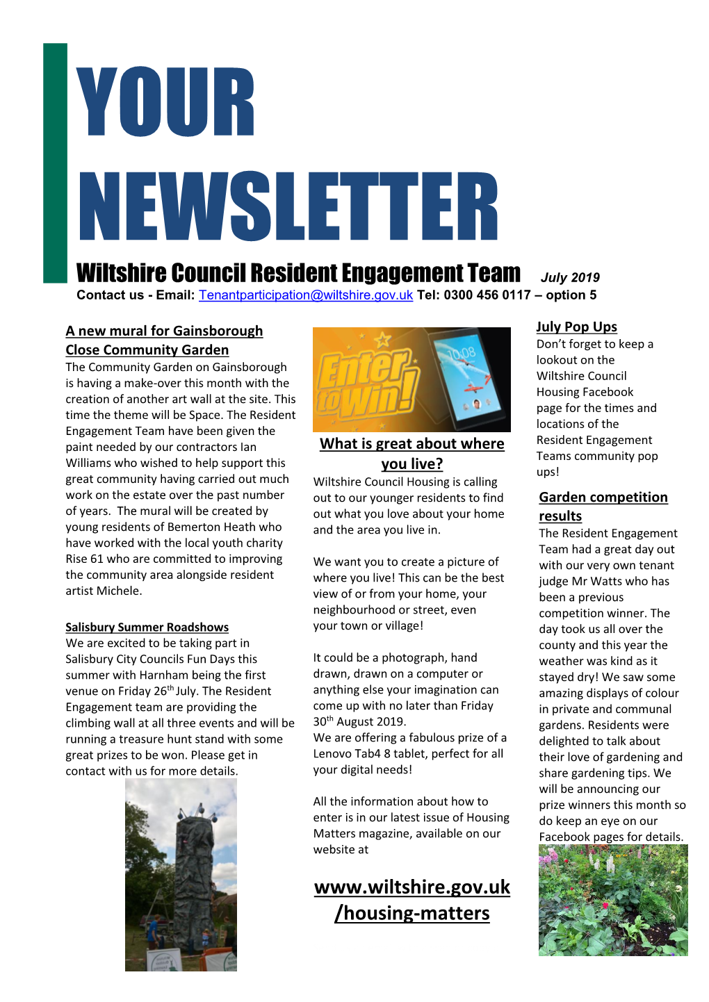 Wiltshire Council Resident Engagement Team July 2019 Contact Us - Email: Tenantparticipation@Wiltshire.Gov.Uk Tel: 0300 456 0117 – Option 5