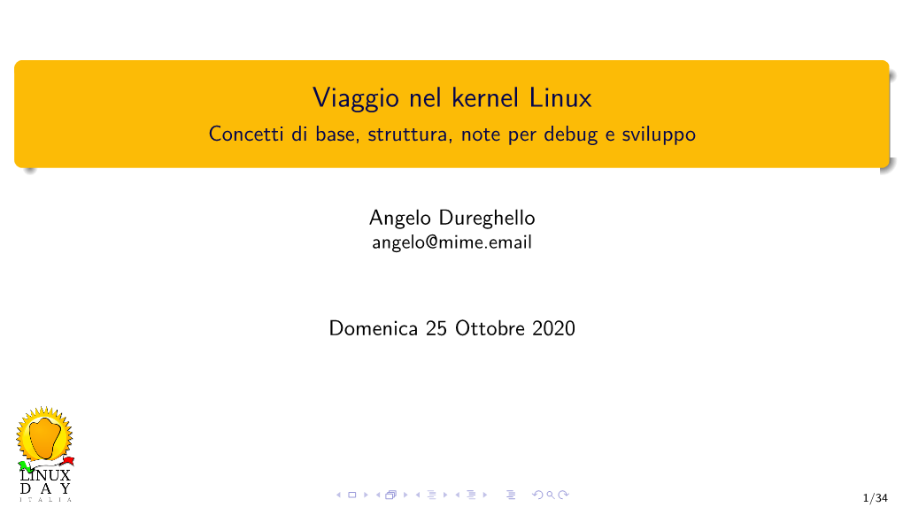 Viaggio Nel Kernel Linux Concetti Di Base, Struttura, Note Per Debug E Sviluppo