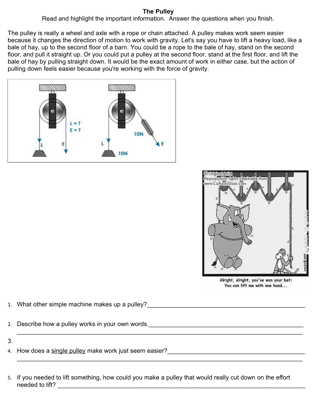 1. What Other Simple Machine Makes up a Pulley?______