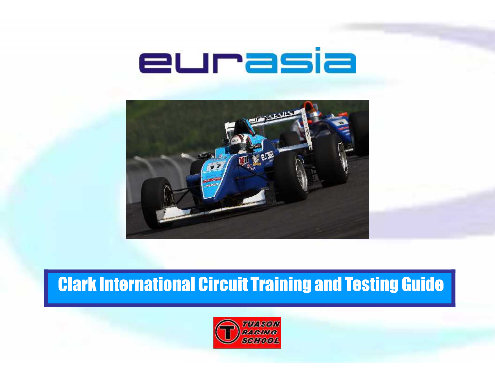 Clark International Circuit Training and Testing Guide Clark International Circuit Training and Test Program