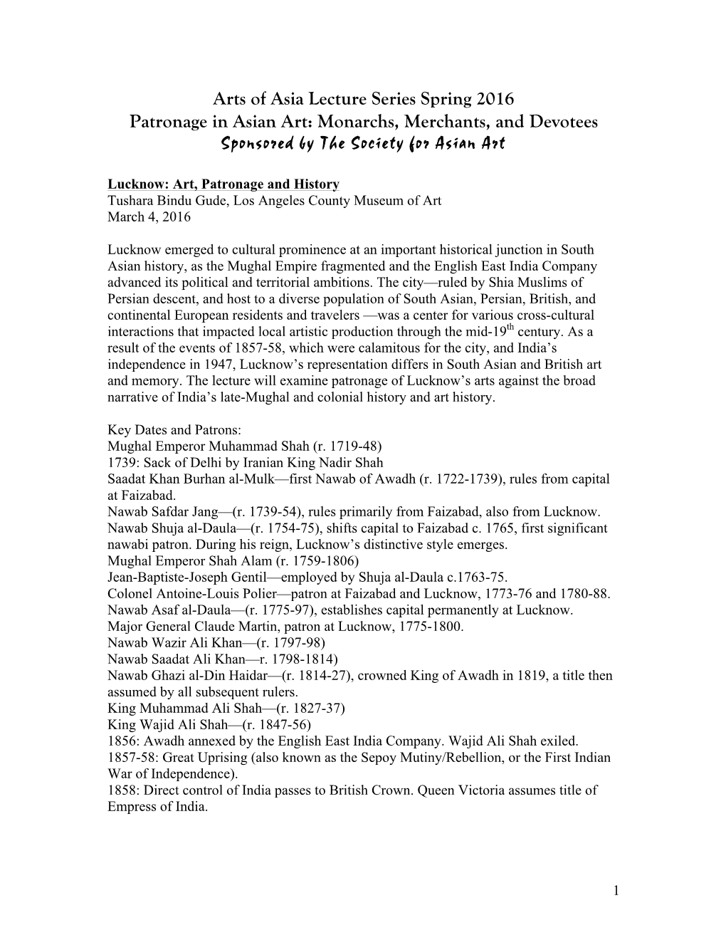 Monarchs, Merchants, and Devotees Sponsored by the Society for Asian Art