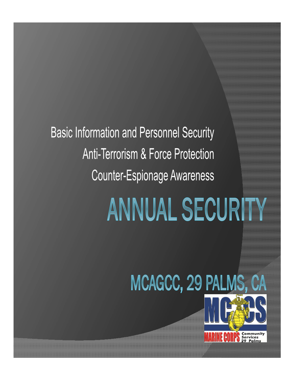 Basic Information and Personnel Security Anti-Terrorism & Force