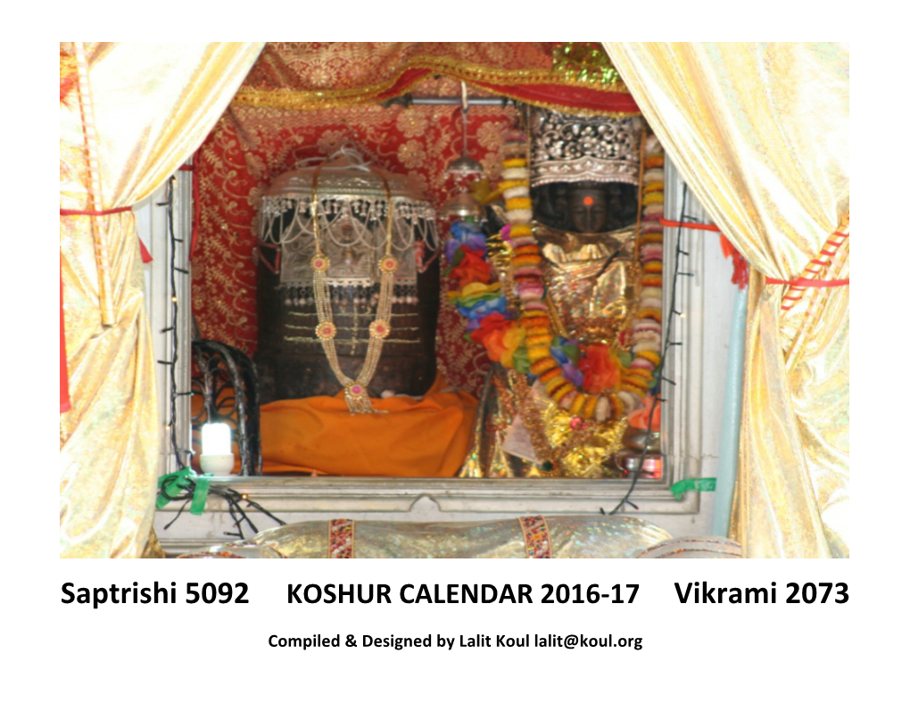 Saptrishi 5092 KOSHUR CALENDAR 2016-‐17 Vikrami 2073