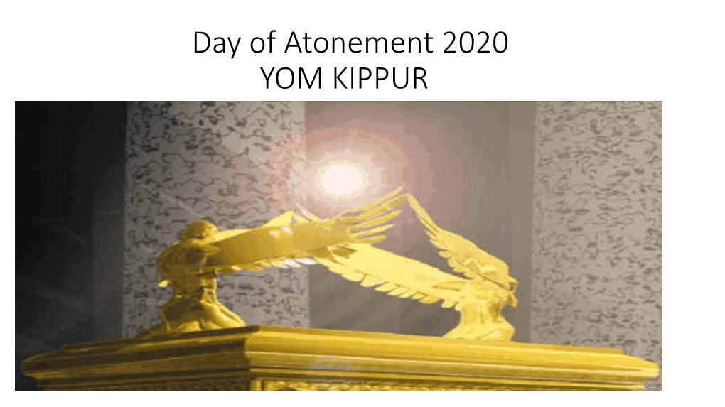 Yom Kippur Day of Atonement 2020