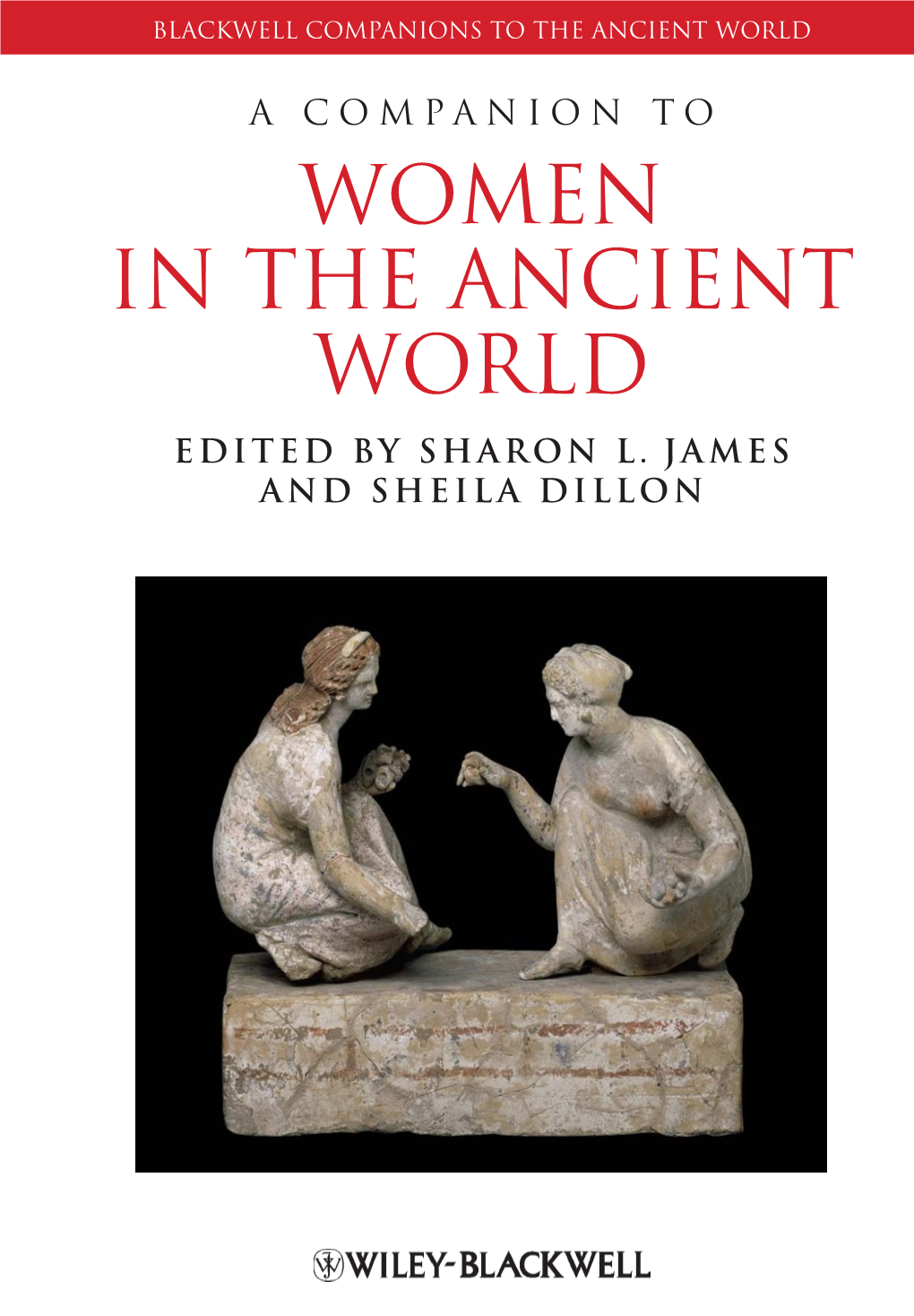 Women in the Ancient World EDITED by Sharon L