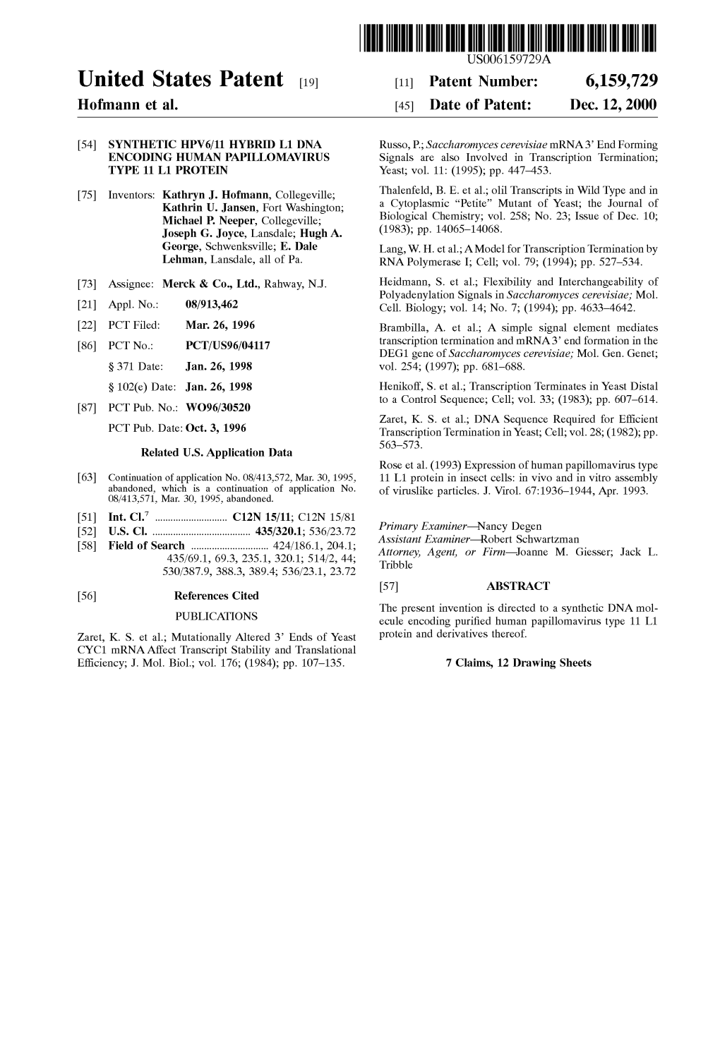 United States Patent (19) 11 Patent Number: 6,159,729 Hofmann Et Al