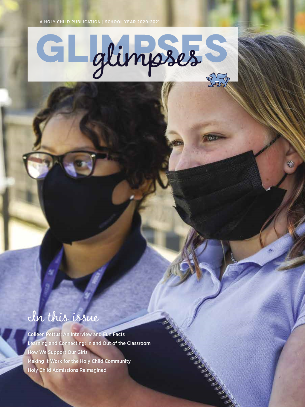 Glimpses Magazine Provides a View Into the Vibrant Life of All That Makes Holy Child Special
