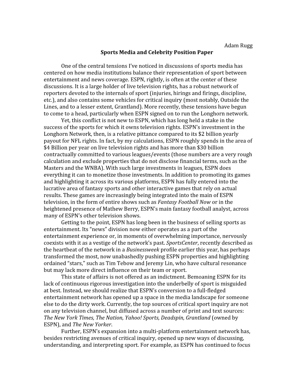 Adam Rugg Sports Media and Celebrity Position Paper One