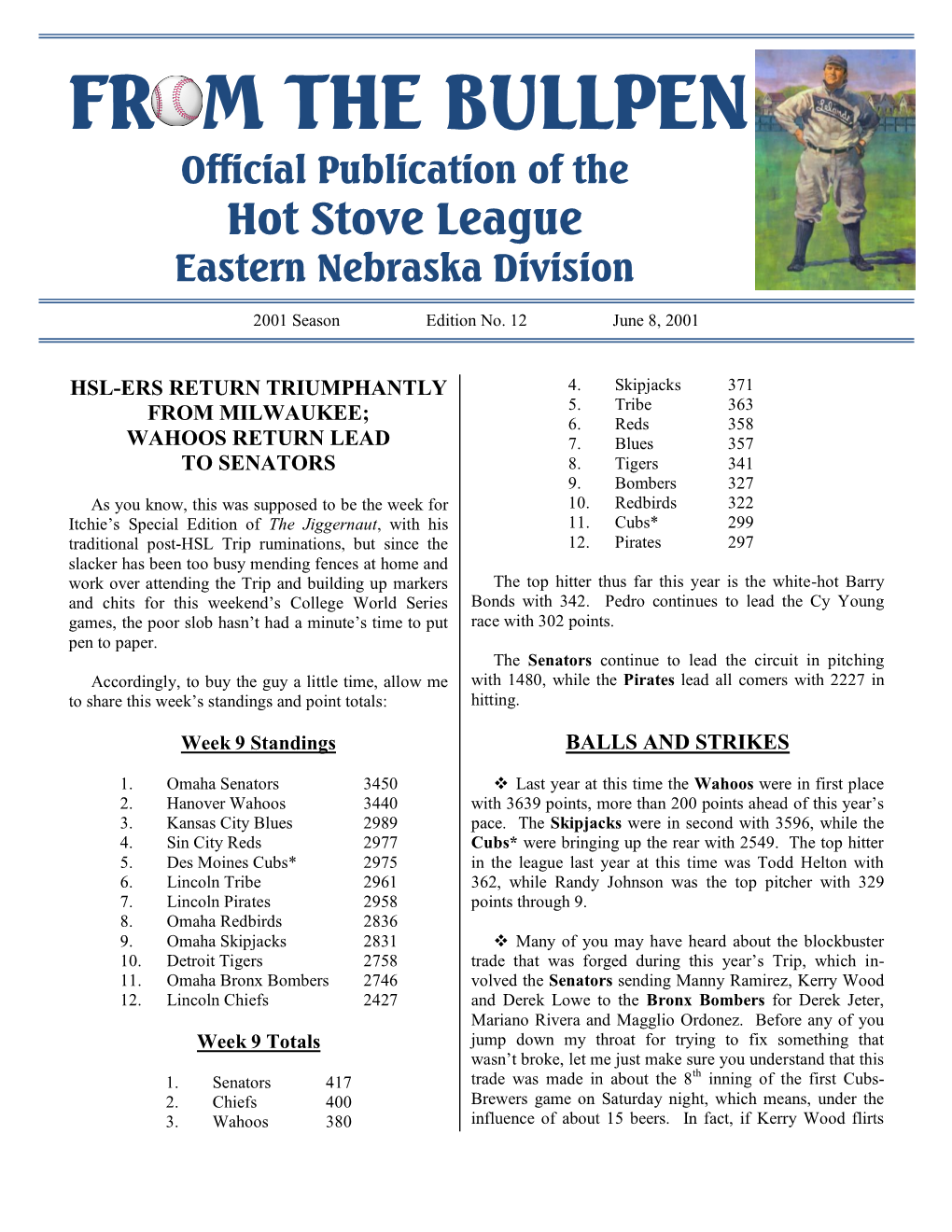 FR M the BULLPEN Official Publication of the Hot Stove League