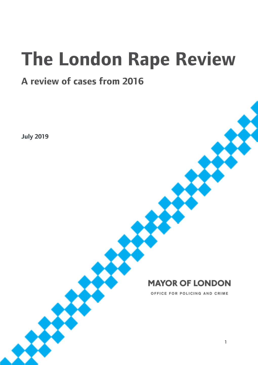 The London Rape Review