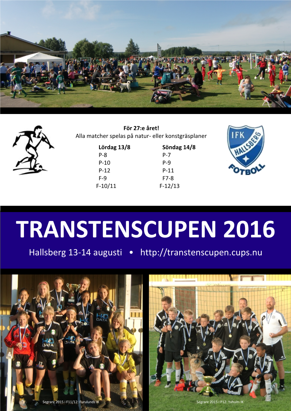 TRANSTENSCUPEN 2016 Hallsberg 13-14 Augusti •