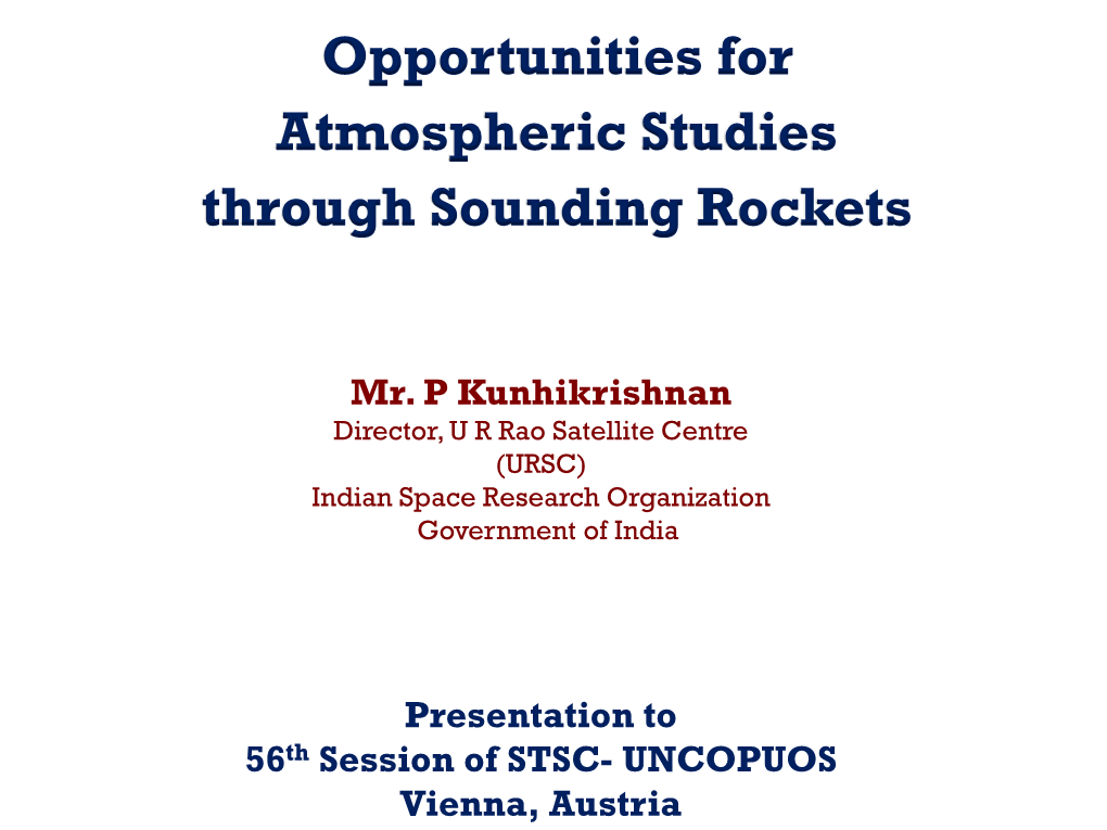 Opportunities for Atmospheric Studies Through Sounding Rockets