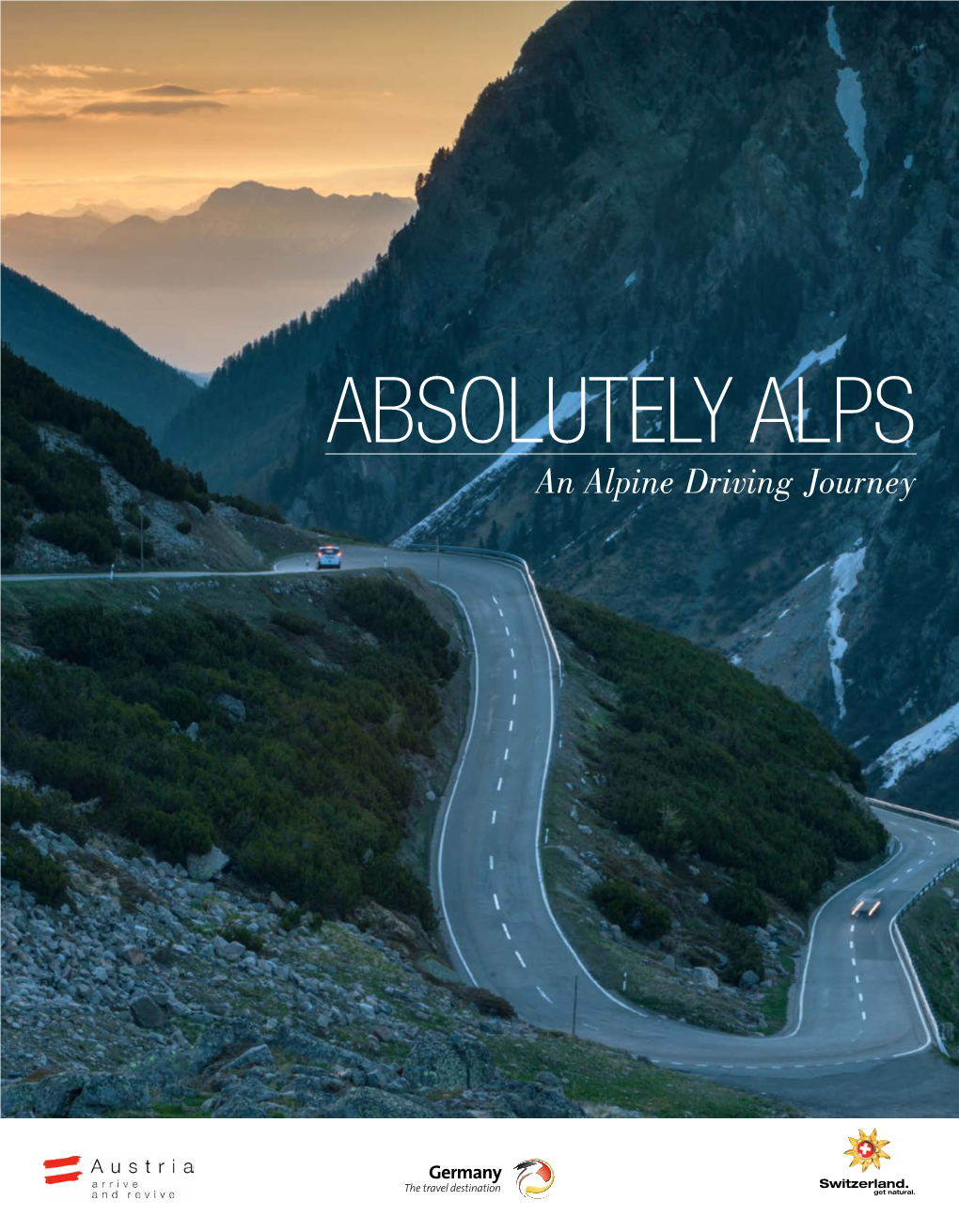 Absolutely Alps an Alpine Driving Journey Contents