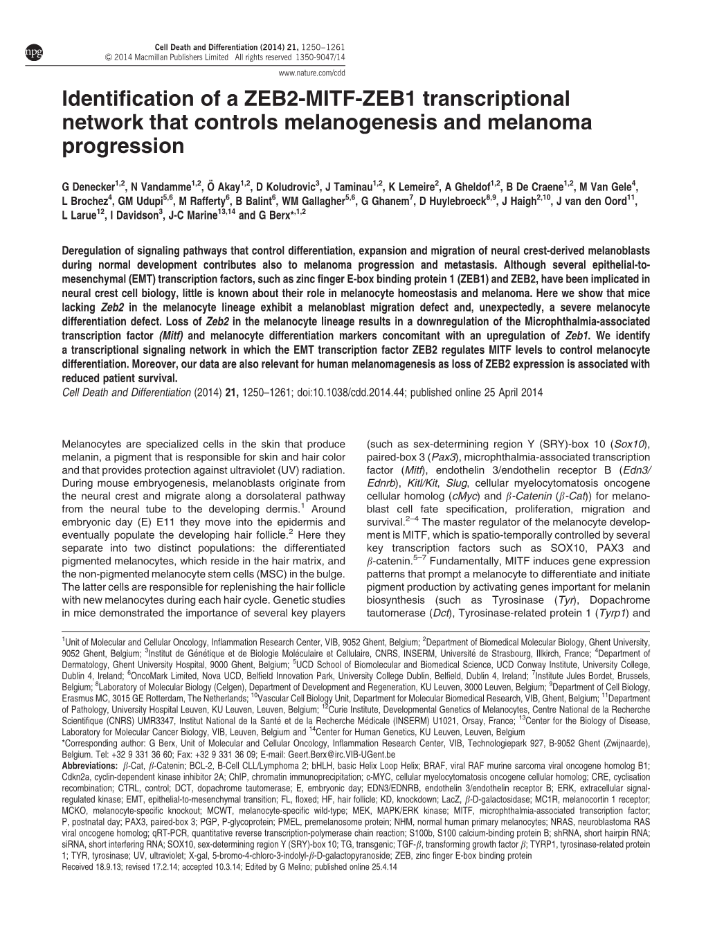 Identification of a ZEB2-MITF-ZEB1 Transcriptional Network That Controls