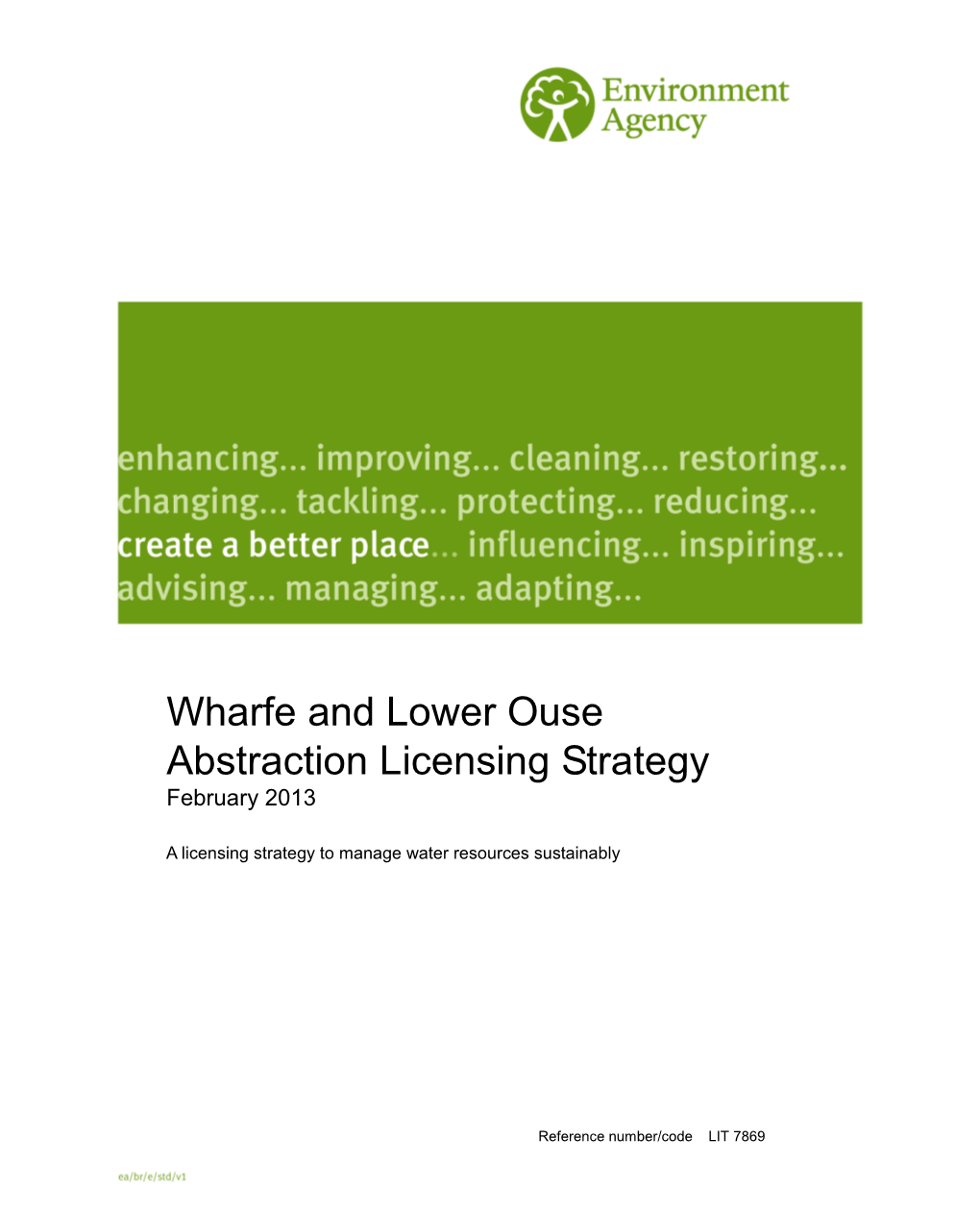 Wharfe and Lower Ouse Abstraction Licensing Strategy Feb 2013 1 Map 1