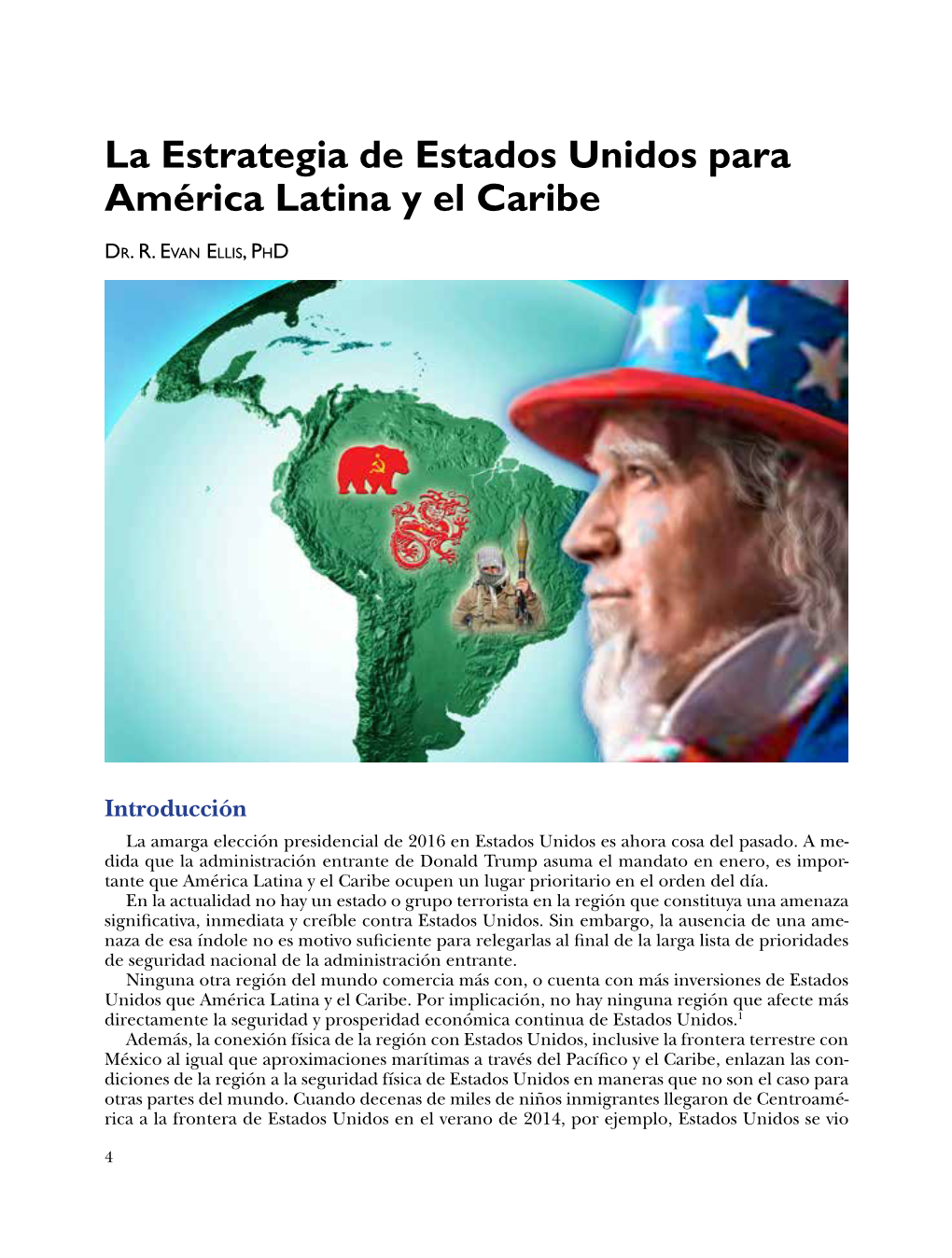 La Estrategia De Estados Unidos Para América Latina Y El Caribe