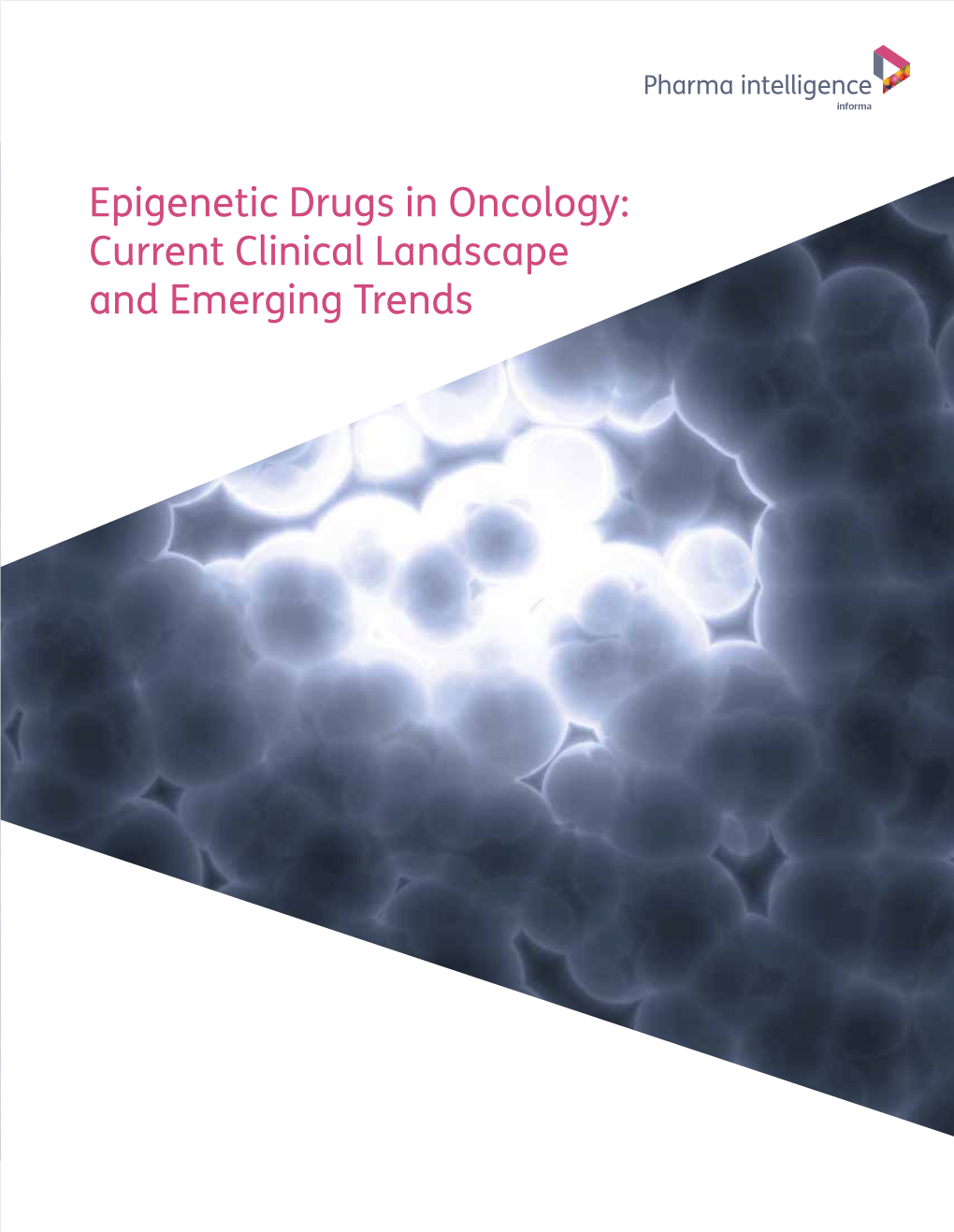 Epigenetic Drugs in Oncology: Current Clinical Landscape and Emerging