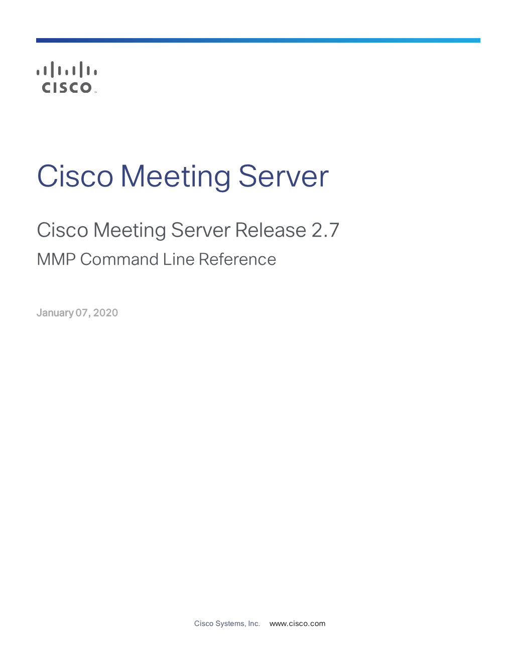 Cisco Meeting Server Release 2.7 MMP Command Line Reference