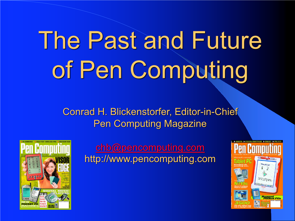 The Past and Future of Pen Computing