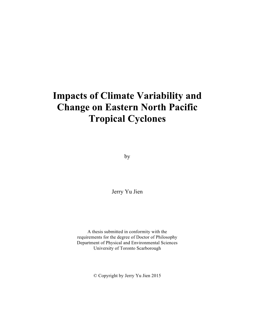 Impacts of Climate Variability and Change on Eastern North Pacific Tropical Cyclones