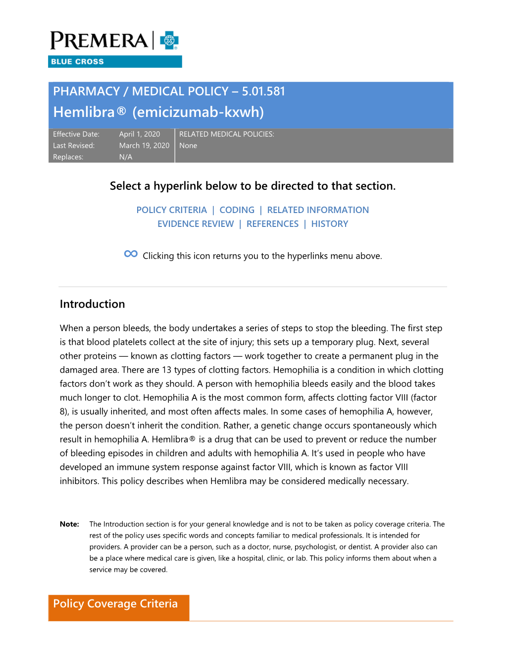 Hemlibra® (Emicizumab‐Kxwh), 5.01.581