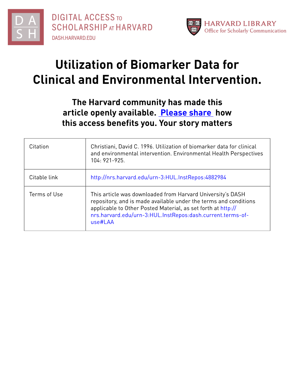 Utilization of Biomarker Data for Clinical and Environmental Intervention